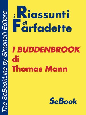 cover image of I Buddenbrook di Thomas Mann - RIASSUNTO